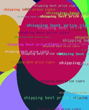 Shipping Best Price Cipro